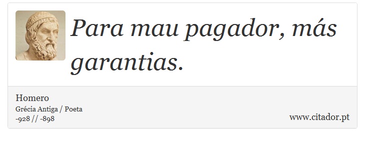 Para mau pagador, más garantias. - Homero - Frases