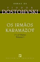 Os Irmãos Karamazov - Volume I