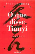 O Que Disse Tianyi