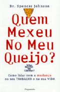 Quem Mexeu no Meu Queijo?