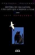 História de uma Gaivota e do Gato que a Ensinou a Voar 
