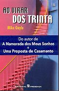 Ao Virar dos Trinta