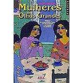 Mulheres de olhos grandes