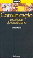 Comunicação e Culturas do Quotidiano