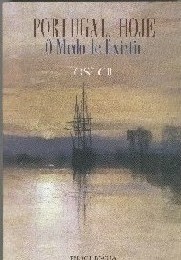 Portugal Hoje - O Medo de Existir