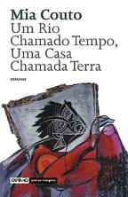 Um Rio Chamado Tempo, Uma Casa Chamada Terra