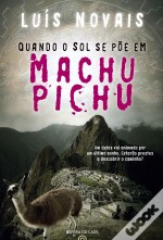 Quando o sol se põe em Machu Pichu